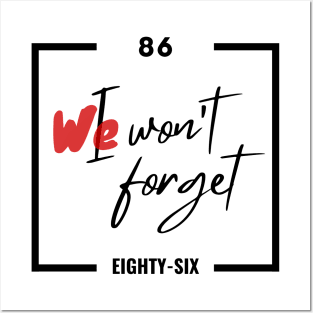 86 Squad We Wont Forget | 86 Eighty Six Anime | Spearhead Squadron Fan Art | 86 Anime Quotes | Otaku Gifts Posters and Art